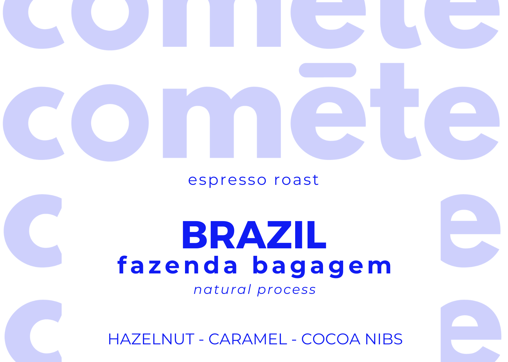 coffee beans from Brazil, fazenda bagagem, natural process, red catuai, hazelnut caramel cocoa nibs