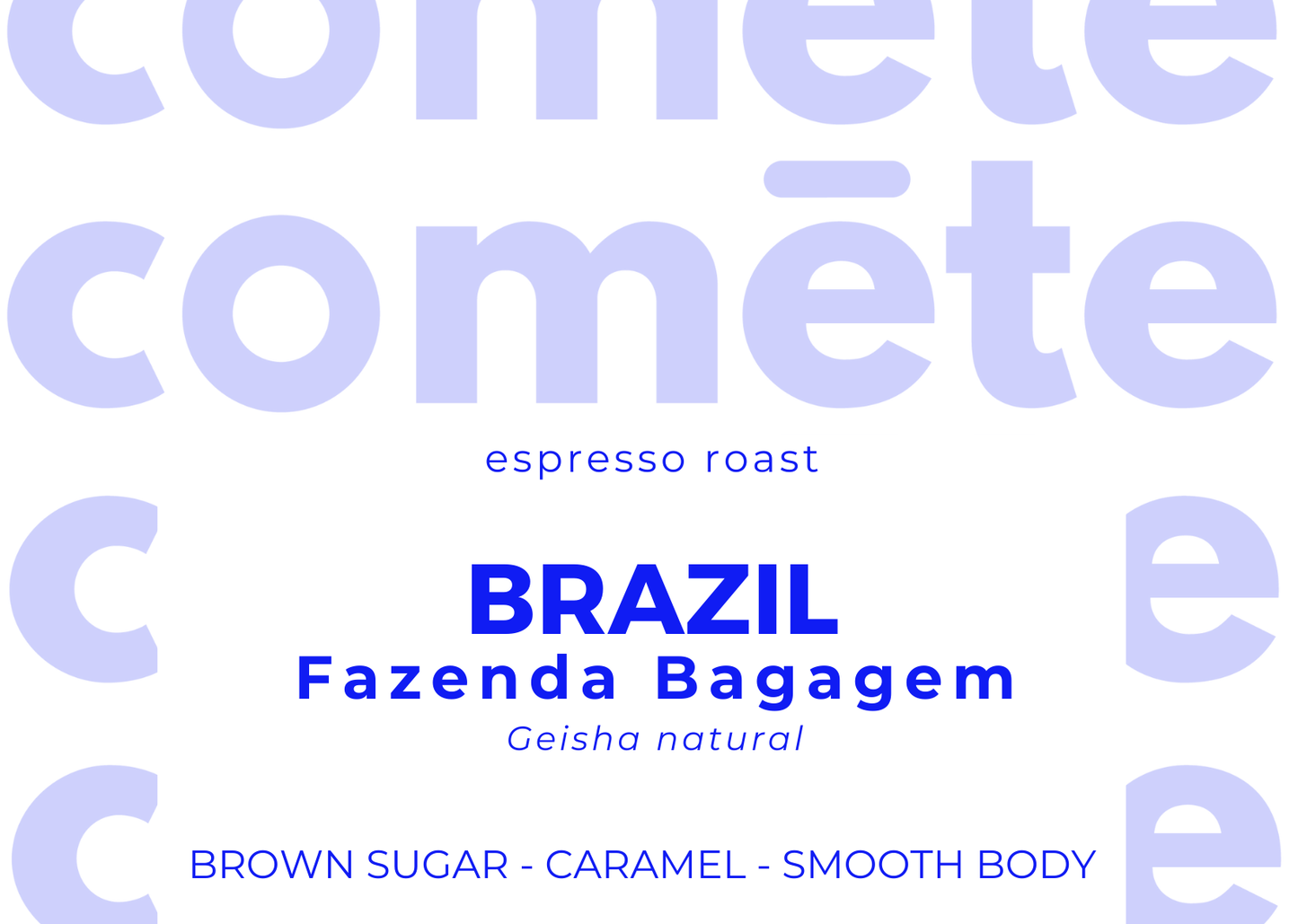 coffee beans from Brazil, Orioli family, Fazenda Bagagem, natural process, notes of brown sugar, caramel, smooth body, variety : gesha / geisha